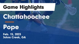 Chattahoochee  vs Pope  Game Highlights - Feb. 15, 2023