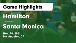 Hamilton  vs Santa Monica  Game Highlights - Nov. 20, 2021