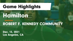 Hamilton  vs ROBERT F. KENNEDY COMMUNITY Game Highlights - Dec. 13, 2021