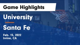 University  vs Santa Fe  Game Highlights - Feb. 15, 2022