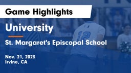 University  vs St. Margaret's Episcopal School Game Highlights - Nov. 21, 2023