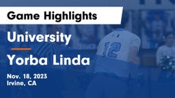 University  vs Yorba Linda  Game Highlights - Nov. 18, 2023