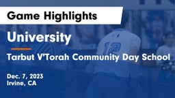 University  vs Tarbut V'Torah Community Day School Game Highlights - Dec. 7, 2023
