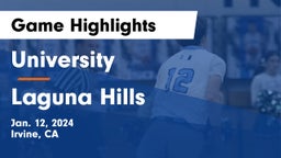 University  vs Laguna Hills  Game Highlights - Jan. 12, 2024