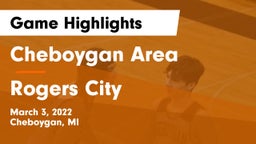 Cheboygan Area  vs Rogers City Game Highlights - March 3, 2022