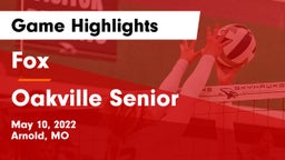 Fox  vs Oakville Senior  Game Highlights - May 10, 2022