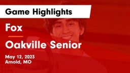 Fox  vs Oakville Senior  Game Highlights - May 12, 2023
