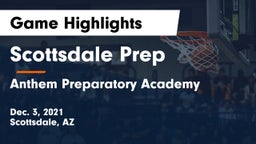 Scottsdale Prep  vs Anthem Preparatory Academy Game Highlights - Dec. 3, 2021