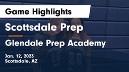 Scottsdale Prep  vs Glendale Prep Academy  Game Highlights - Jan. 12, 2023