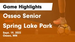 Osseo Senior  vs Spring Lake Park  Game Highlights - Sept. 19, 2023