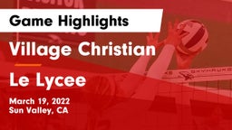 Village Christian  vs Le Lycee Game Highlights - March 19, 2022