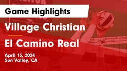 Village Christian  vs El Camino Real Game Highlights - April 13, 2024