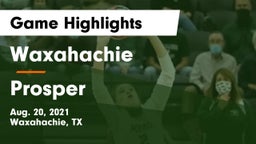 Waxahachie  vs Prosper Game Highlights - Aug. 20, 2021