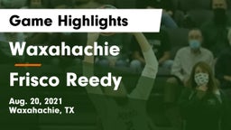 Waxahachie  vs Frisco Reedy  Game Highlights - Aug. 20, 2021