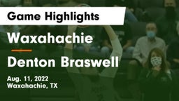 Waxahachie  vs Denton Braswell Game Highlights - Aug. 11, 2022