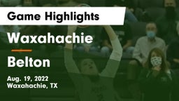 Waxahachie  vs Belton Game Highlights - Aug. 19, 2022