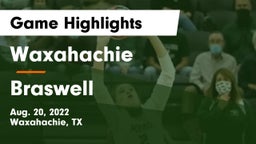 Waxahachie  vs Braswell  Game Highlights - Aug. 20, 2022