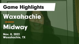 Waxahachie  vs Midway Game Highlights - Nov. 8, 2022