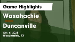 Waxahachie  vs Duncanville  Game Highlights - Oct. 6, 2023