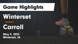 Winterset  vs Carroll  Game Highlights - May 9, 2024