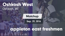 Matchup: Oshkosh West High vs. appleton east freshmen 2016