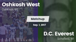 Matchup: Oshkosh West High vs. D.C. Everest  2017