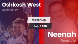 Matchup: Oshkosh West High vs. Neenah  2017