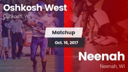 Matchup: Oshkosh West High vs. Neenah  2017