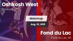 Matchup: Oshkosh West High vs. Fond du Lac  2018