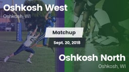 Matchup: Oshkosh West High vs. Oshkosh North  2018