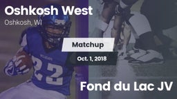 Matchup: Oshkosh West High vs. Fond du Lac  JV 2018