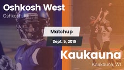 Matchup: Oshkosh West High vs. Kaukauna  2019