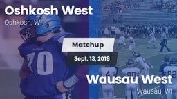 Matchup: Oshkosh West High vs. Wausau West  2019