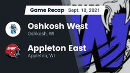 Recap: Oshkosh West  vs. Appleton East  2021