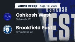 Recap: Oshkosh West  vs. Brookfield East  2023