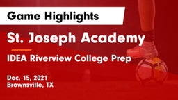 St. Joseph Academy  vs IDEA Riverview College Prep Game Highlights - Dec. 15, 2021