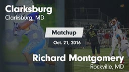 Matchup: Clarksburg High vs. Richard Montgomery  2016