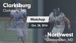 Matchup: Clarksburg High vs. Northwest  2016