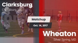 Matchup: Clarksburg High vs. Wheaton  2017