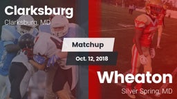 Matchup: Clarksburg High vs. Wheaton  2018
