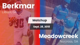 Matchup: Berkmar  vs. Meadowcreek  2018