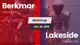 Matchup: Berkmar  vs. Lakeside  2018