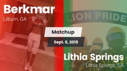 Matchup: Berkmar  vs. Lithia Springs  2019