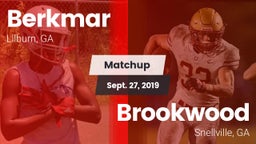 Matchup: Berkmar  vs. Brookwood  2019