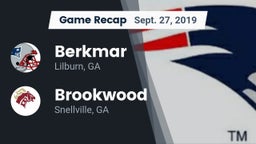 Recap: Berkmar  vs. Brookwood  2019