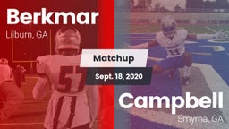 Matchup: Berkmar  vs. Campbell  2020