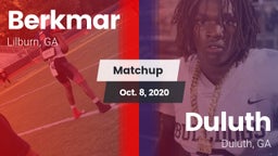 Matchup: Berkmar  vs. Duluth  2020