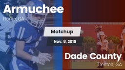 Matchup: Armuchee  vs. Dade County  2019