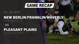 Recap: New Berlin/Franklin/Waverly  vs. Pleasant Plains  2015