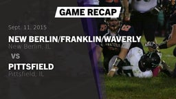 Recap: New Berlin/Franklin/Waverly  vs. Pittsfield  2015